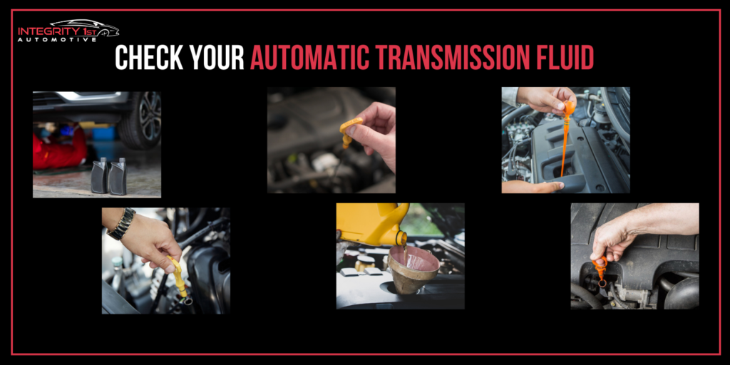 How to Check Your Automatic Transmission Fluid